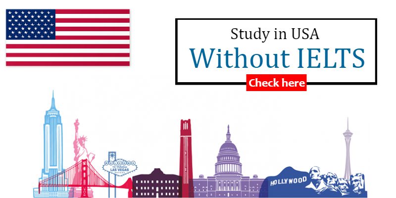 How to Study in USA Without IELTS