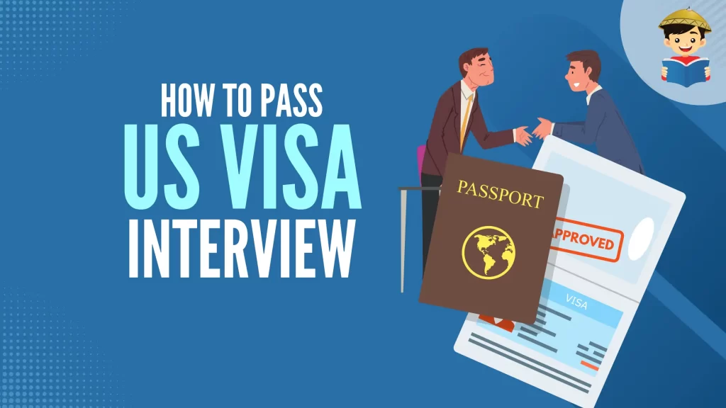 USA Visa Interview Questions & Answers Tips: Complete Guide